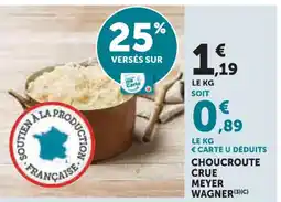 Hyper U Choucroute crue meyer wagner offre