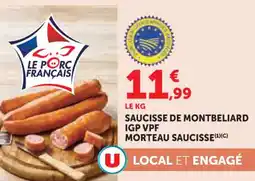 Hyper U Saucisse de montbeliard igp vpf morteau saucisse offre