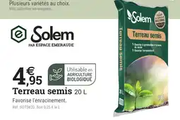 Espace emeraude SOLEM Terreau semis offre