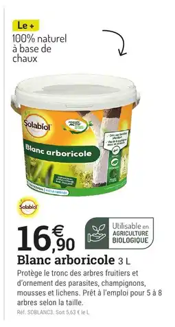 Espace emeraude SOLABIOL Blanc arboricole offre