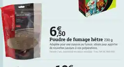 Espace emeraude Poudre de fumage hêtre offre