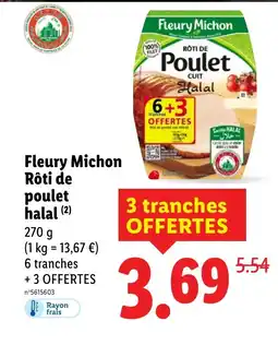 Lidl FLEURY MICHON Rôti de poulet halal offre