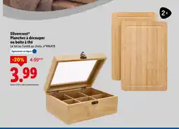 Lidl SILERCREST Planches à découper ou boîte à thé offre