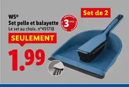 Lidl W5 Set pelle et balayette offre