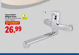 Lidl LIVARNO HOME Mitigeur mural offre