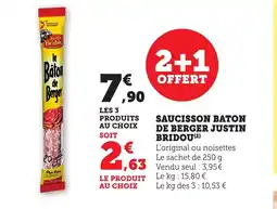 Bi1 JUSTIN BRIDOU Saucisson baton de berger offre