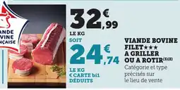 Bi1 Viande bovine filet a griller ou a rotir offre