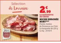 Bi1 Miche enrobée boni offre