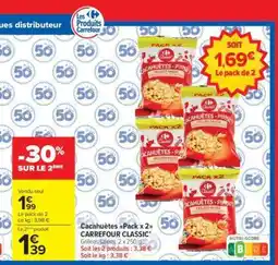 Carrefour Market Cacahuètes Pack x 2 CARREFOUR CLASSIC’ offre