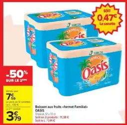 Carrefour Market Boisson aux fruits Format Familial OASIS offre
