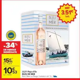 Carrefour Market I.G.P. PAYS D'OC Bleu De Mer offre