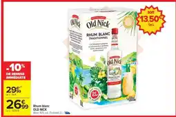 Carrefour Market Rhum Blanc Old Nick offre