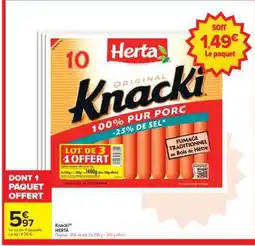 Carrefour Market Knacki HERTA offre