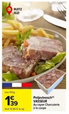 Carrefour Potjevleesch VASSEUR offre