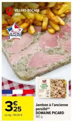 Carrefour Jambon à l’ancienne persillé offre