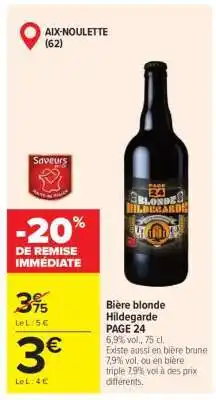 Carrefour Bière blonde Hildegarde offre