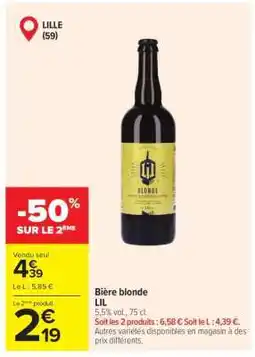 Carrefour BIÈRE BLONDE LIL offre