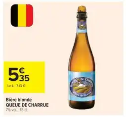 Carrefour Bière Blonde Queue de Charrue offre