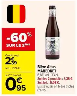 Carrefour Bière Altus MAREDRET offre