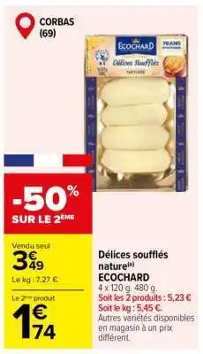 Carrefour Délices soufflés nature offre