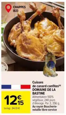 Carrefour Cuisses de canard confites DOMAINE DE LA BASTINE offre