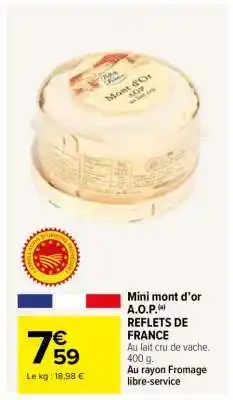Carrefour Mini Mont d'Or A.O.P offre