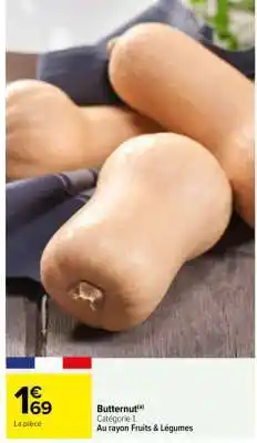 Carrefour Butternut offre