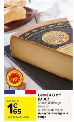 Carrefour Comté A.O.P. BADOZ offre