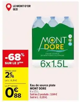 Carrefour Eau de source plate MONT DORE offre