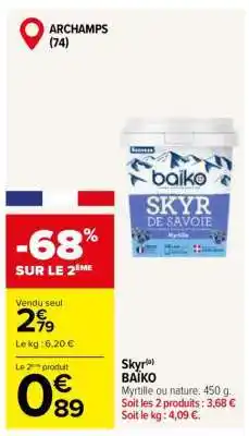 Carrefour Skyr BAIKO offre