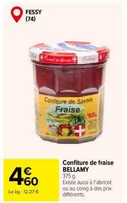Carrefour Confiture de fraise BELLAMY offre