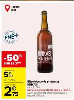 Carrefour Bière blonde de printemps NINKASI offre