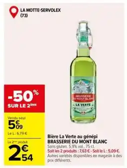 Carrefour Bière La Verte au génépi BRASSERIE DU MONT BLANC offre