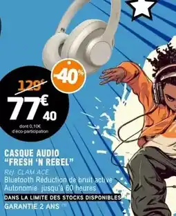 E.Leclerc Casque audio fresh 'n rebel'' offre