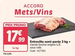 Promocash Entrecôte semi-parée offre