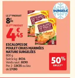Auchan Escalopes de poulet crues marinées nature surgelées offre