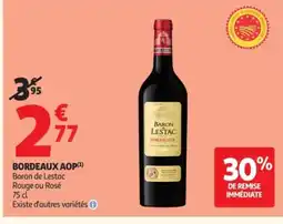 Auchan BARON DE LESTAC Bordeaux aop offre