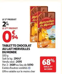 Auchan MERVEILLES DU MONDE Tablette chocolat au lait offre