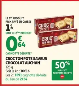 Auchan AUCHAN Croc ton pote saveur chocolat offre
