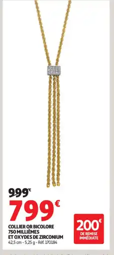 Auchan Collier or bicolore 750 millièmes et oxydes de zirconium offre