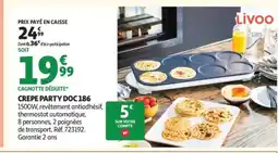 Auchan LIVOO Crepe party doc 186 offre