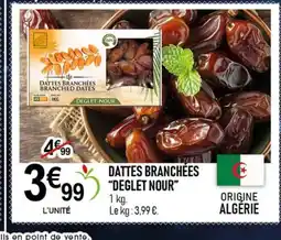 marché frais Géant DEGLET NOIR Dattes branchées offre