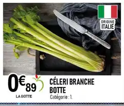 marché frais Géant Céleri branche botte offre