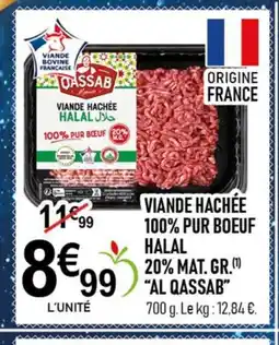marché frais Géant AL QASSAB Viande hachée 100% pur boeuf halal 20% mat. gr offre