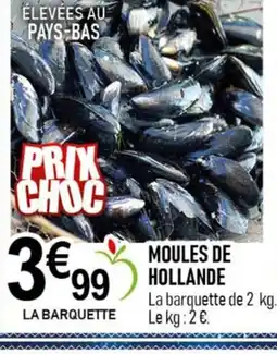 marché frais Géant Moules de hollande offre