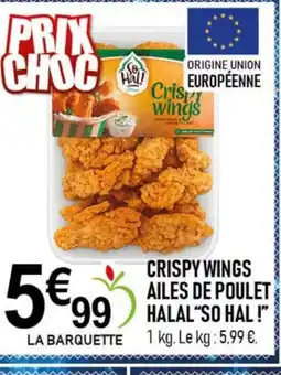 marché frais Géant SO HAL! Crispy wings ailes de poulet halal offre