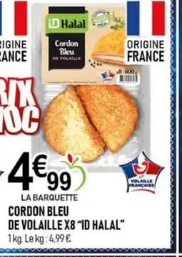 marché frais Géant ID HALAL Cordon bleu de volaille x8 offre