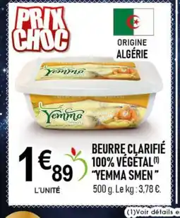 marché frais Géant YEMMA SMEN Beurre clarifié 100% végétal offre