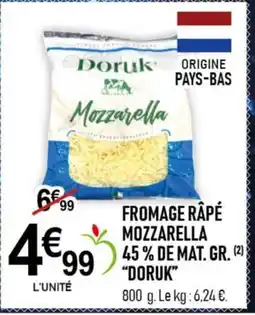 marché frais Géant DORUK Fromage râpé mozzarella 45% de mat. gr. offre