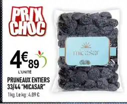 marché frais Géant MICASAR Pruneaux entiers 33/44 offre